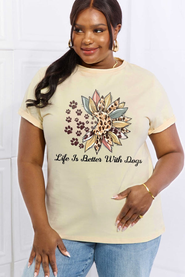 Simply Love Simply Love Full Size LIFE IS BETTER WITH DOGS Graphic Cotton Tee.